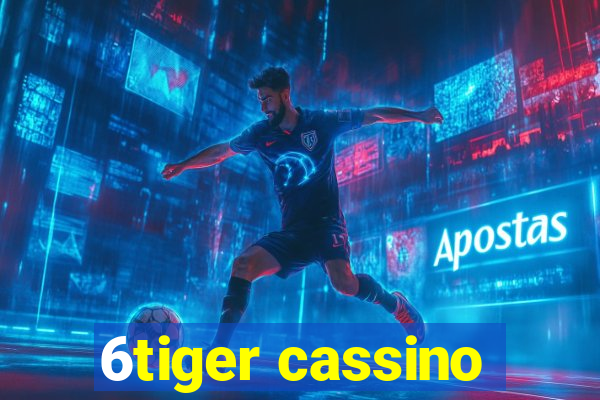 6tiger cassino